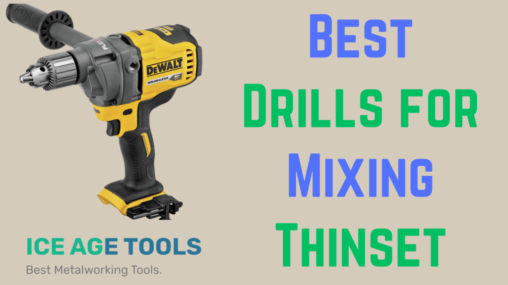 5 Best Drills for Mixing Thinset (2023) Dewalt Mortar Mixer Ice Age