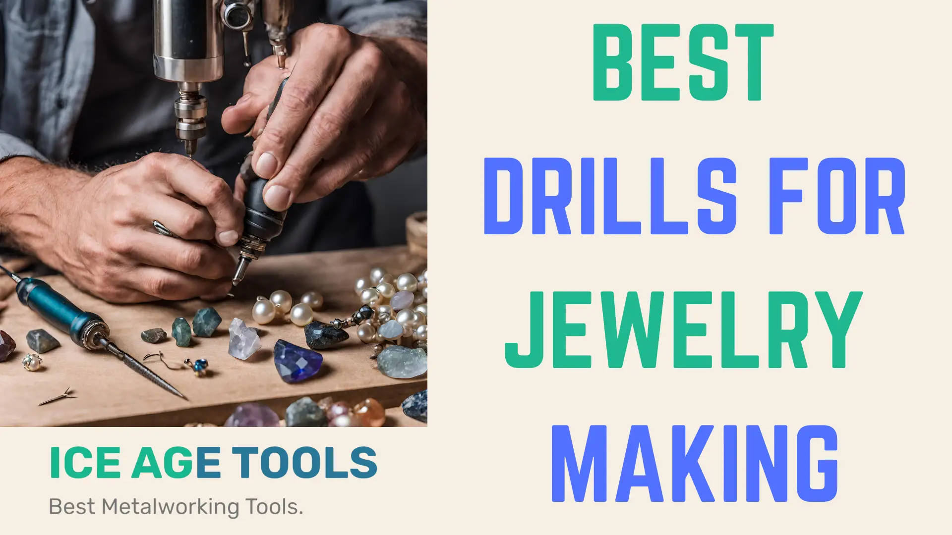 best drills for jewelry making
